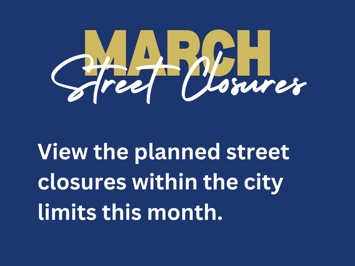 March Street Closures