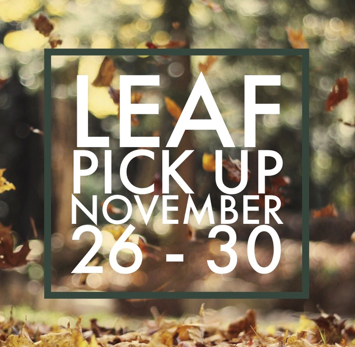 Leaf Pick Up Information for 11/26/2018